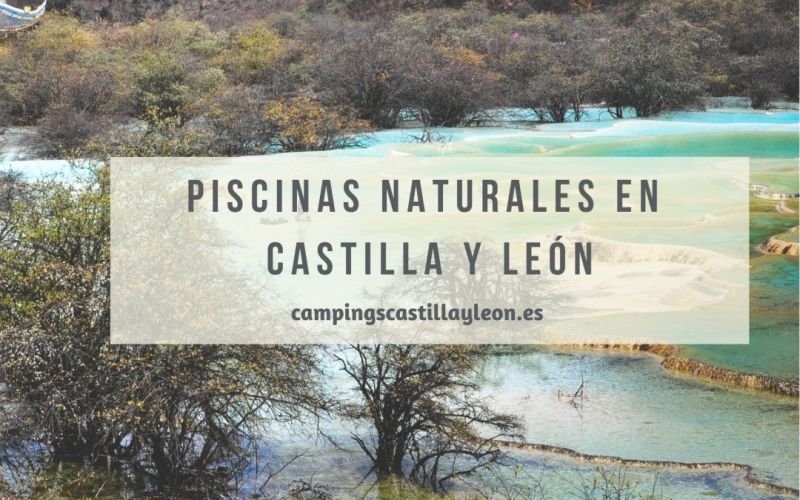 Piscinas naturales en Castilla y León
