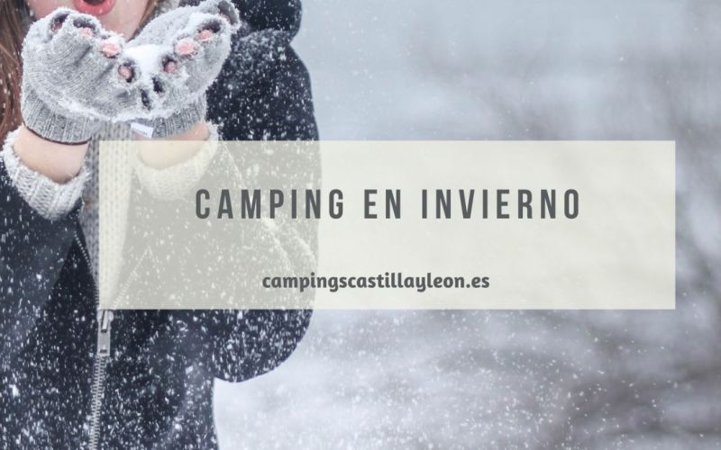 Camping en invierno: Los mejores consejos