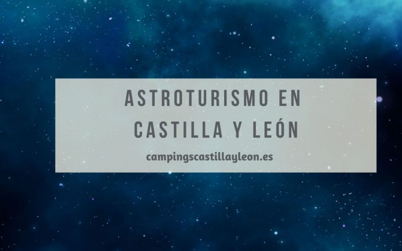 Astroturismo en Castilla y León